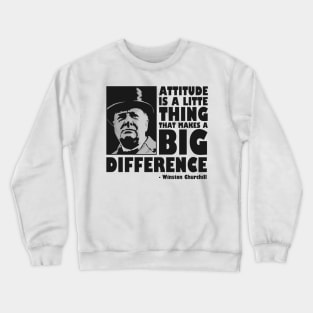 Winston Churchill - Motivational Quote Crewneck Sweatshirt